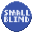 Small Blind
